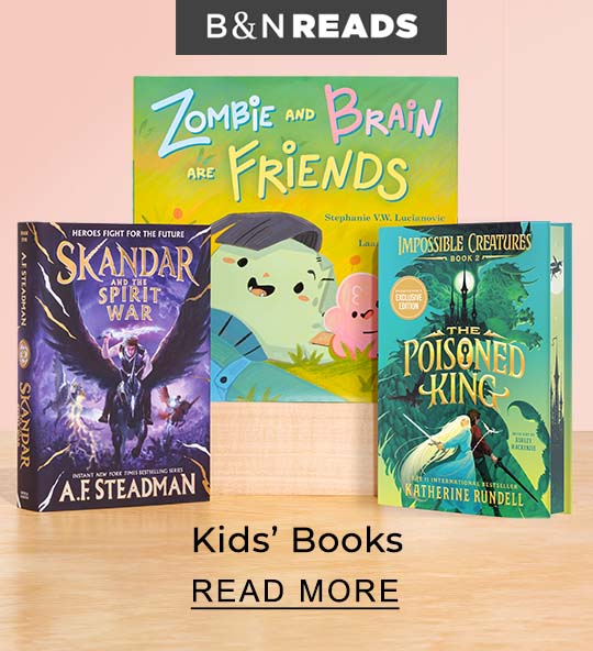 B&N READS | Kids' Books - READ MORE