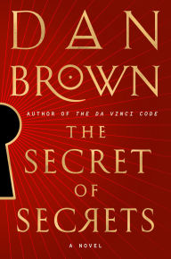 Book | The Secret of Secrets By Dan Brown.