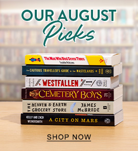 OUR AUGUST PICKS - SHOP NOW