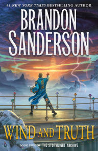 Book | Wind and Truth (Stormlight Archive Series #5) By Brandon Sanderson.