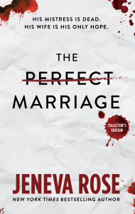 Book | The Perfect Marriage (Collector's Edition) By Jeneva Rose.