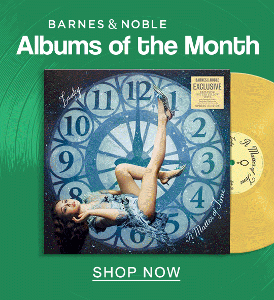Barnes & Noble Albums of the Month | SHOP NOW