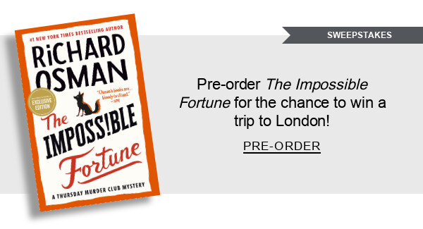 Pre-order <em>The Impossible Fortune</em> for the chance to win a trip to London! | PRE-ORDER