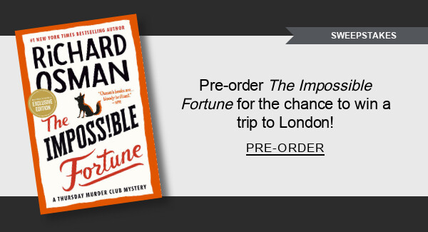 Pre-order <em>The Impossible Fortune</em> for the chance to win a trip to London! | PRE-ORDER