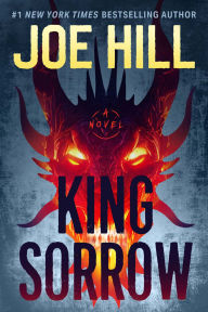 Book | King Sorrow: A Novel  By Joe Hill.