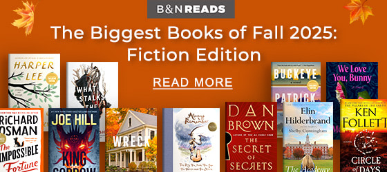 B&N READS | The Biggest Books of Fall 2025: Fiction Edition - READ MORE