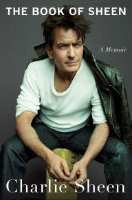 BOOK | The Book of Sheen: A Memoir By Charlie Sheen