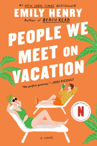 BOOK | People We Meet on Vacation by Emily Henry