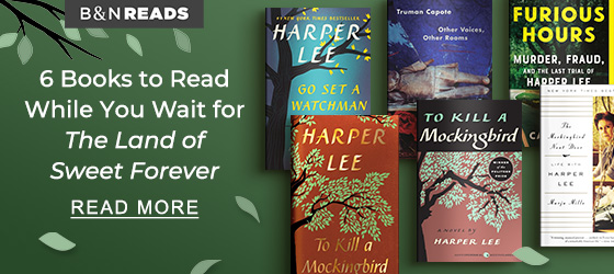 B&N READS 6 Books to Read While You Wait for The Land of Sweet Forever | READ MORE