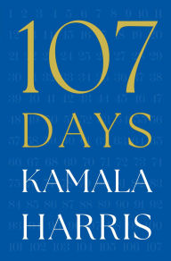 BOOK | 107 Days by Kamala Harris