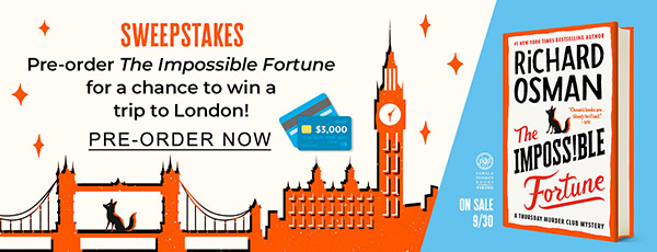 SWEEPSTAKES Pre-order The Impossible Fortune for a chance to win a trip to London! | PRE-ORDER