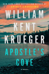 BOOK | Apostle's Cove: A Novel by William Kent Krueger