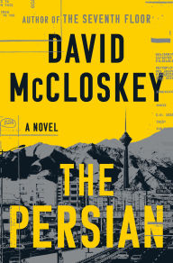BOOK | The Persian: A Novel by David McCloskey