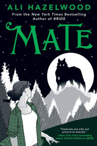 BOOK | Mate (B&N Exclusive Edition) by Ali Hazelwood