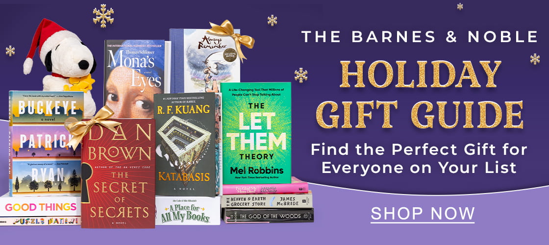 THE BARNES & NOBLE HOLIDAY GIFT GUIDE | Find the Perfect Gift for Everyone on Your List - SHOP NOW