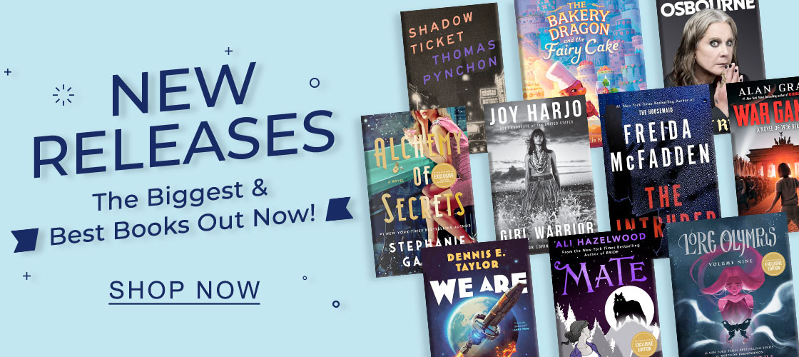 NEW RELEASES | The Biggest & Best Books Out Now! SHOP NOW