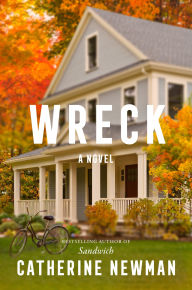 BOOK | Wreck: A Novel by Catherine Newman