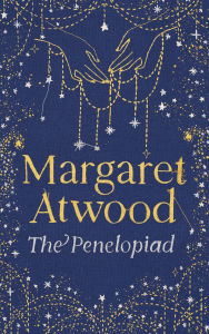 BOOK | The Penelopiad: The Myth of Penelope and Odysseus (Signed Book) By Margaret Atwood