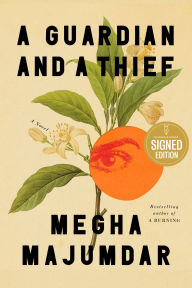Book | A Guardian and a Thief: A Novel (Signed Book) By Megha Majumdar.