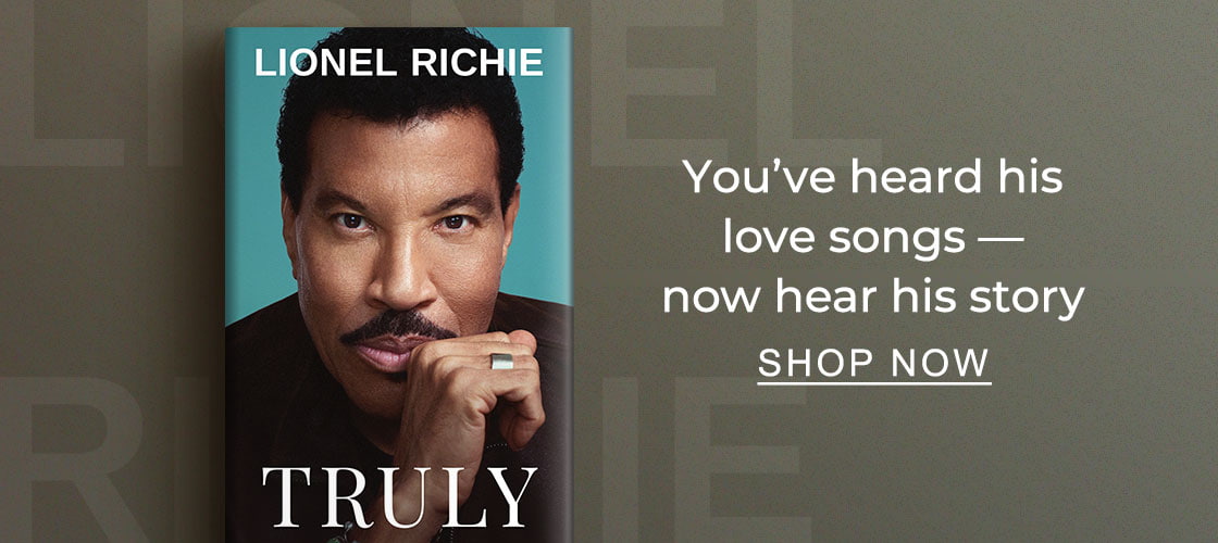 [Truly by Lionel Richie] You've heard his love songs — now hear his story. SHOP NOW