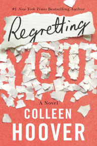 Book | Regretting You By Colleen Hoover.
