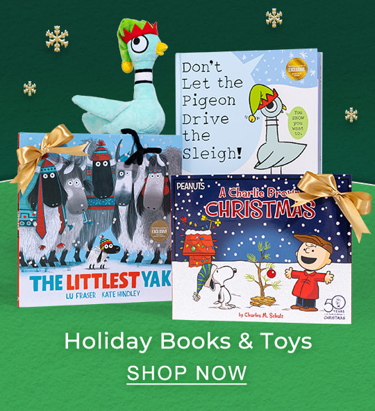 HOLIDAY BOOKS & TOYS | SHOP NOW