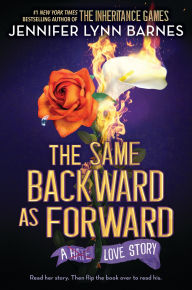 BOOK | The Same Backward as Forward (Deluxe Limited Edition) By Jennifer Lynn Barnes.
