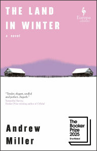 Book | The Land in Winter By Andrew Miller.