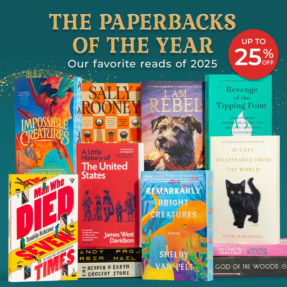 [UP TO 25% OFF] THE PAPERBACKS OF THE YEAR: Our favorite reads of 2025 - SHOP NOW