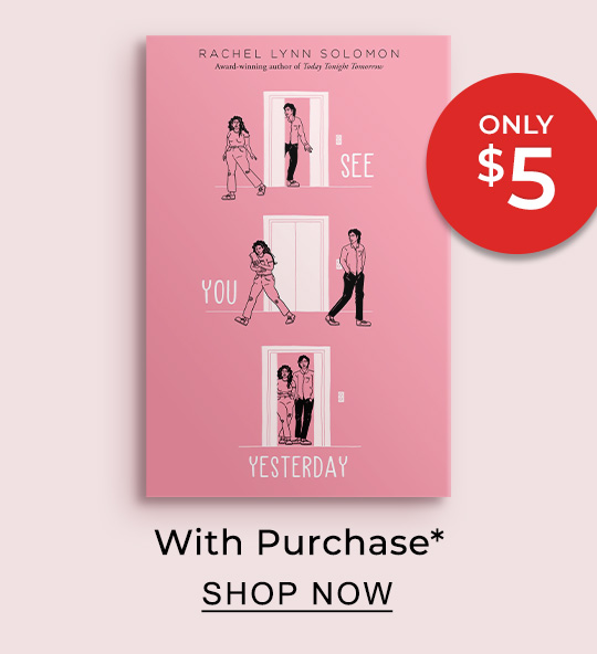 [See You Yesterday by Rachel Lynn Solomon] Only $5 With Purchase*SHOP NOW