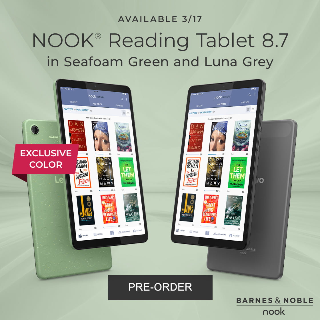 [AVAILABLE 3/17] NOOK Reading Tablet 8.7 in Luna Grey and Seafoam Green [EXCLUSIVE COLOR] - PRE-ORDER