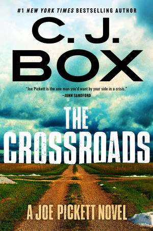 Book | The Crossroads By C. J. Box.