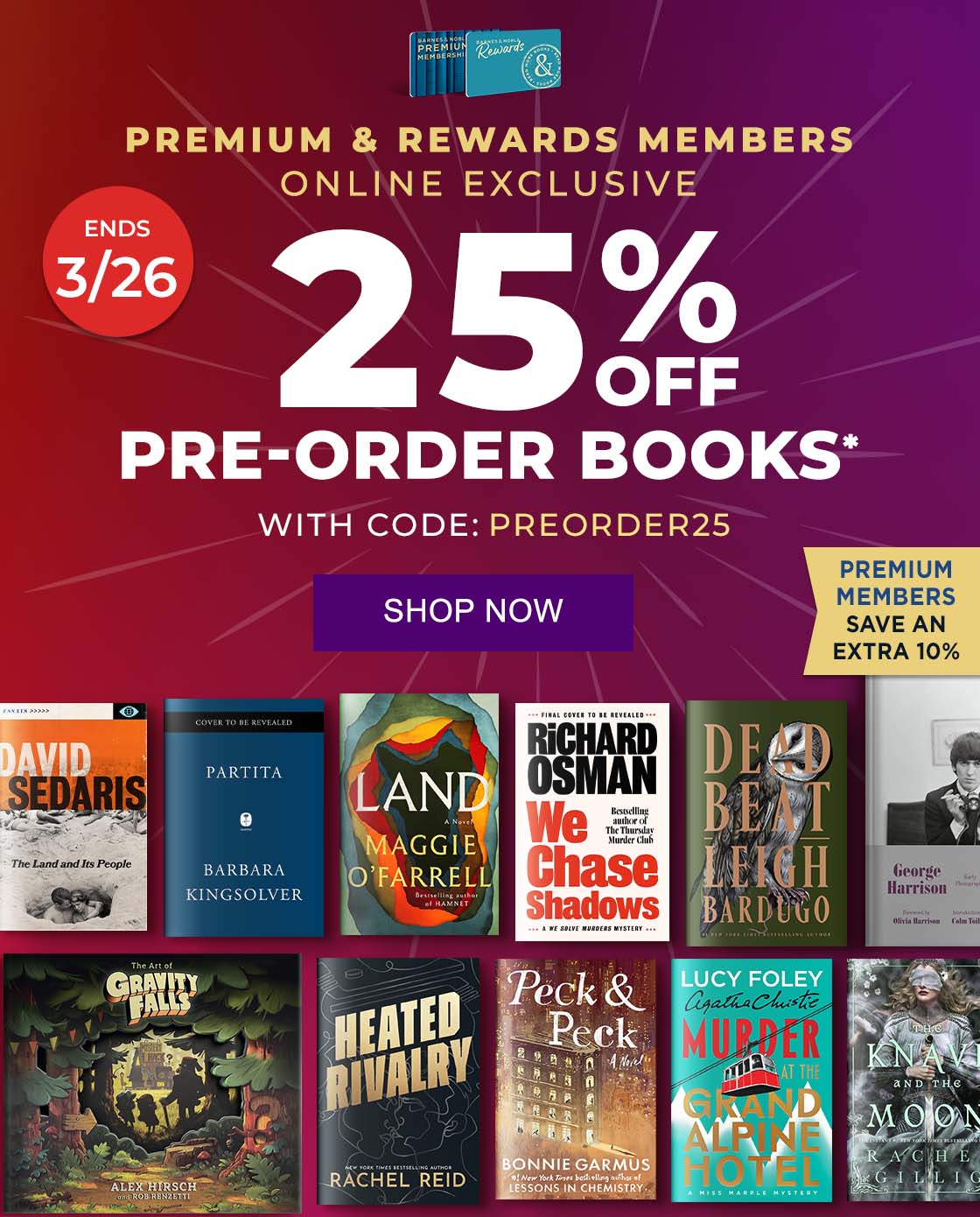 PREMIUM & REWARDS MEMBERS ONLINE EXCLUSIVE: 25% OFF UPCOMING BOOKS* WITH CODE: PREORDER25 - SHOP NOW [ENDS 3/26] [PREMIUM MEMBERS SAVE AN EXTRA 10%]