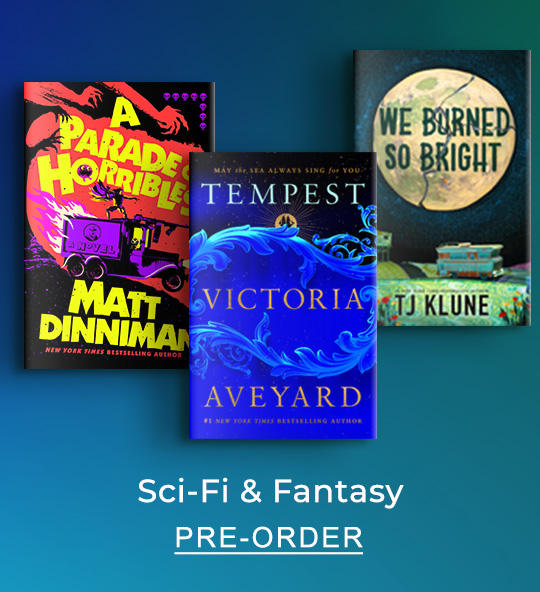 Sci-Fi & Fantasy - PRE-ORDER