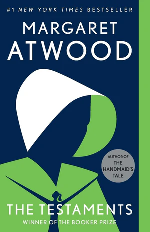 Book | The Testaments: The Sequel to The Handmaid's Tale (Booker Prize Winner) By Margaret Atwood.
