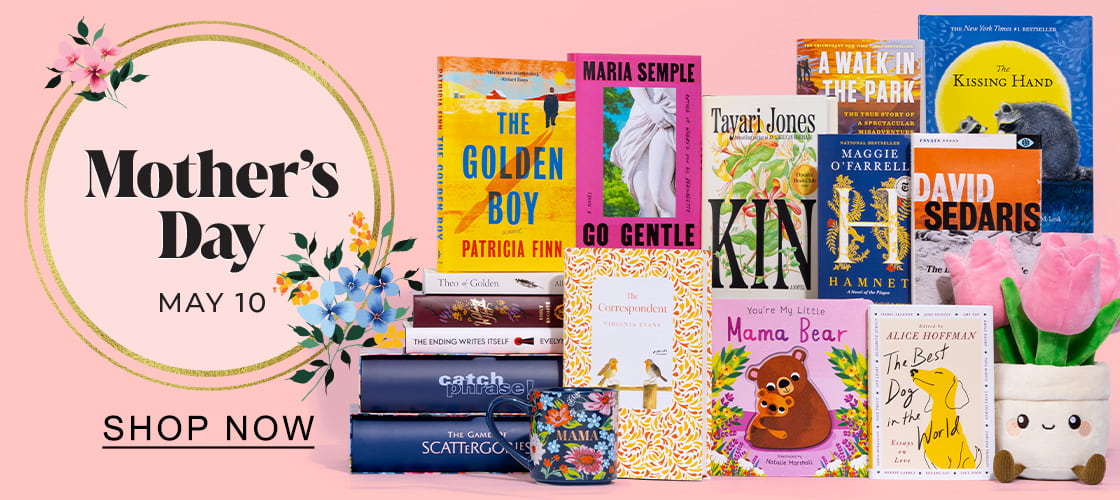 Mother's Day MAY 10 | SHOP NOW