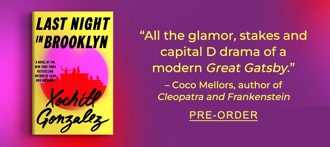 "All the glamor, stakes and capital D drama of a modern Great Gatsby" – Coco Mellors, author of Cleopatra and Frankenstein | PRE-ORDER