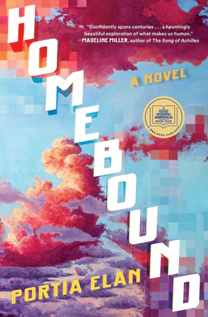 Book | Homebound: A Novel By Portia Elan.