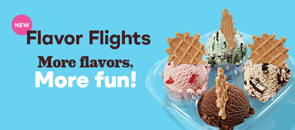 Flavor Flights “More Flavors, More Fun! Order Now”