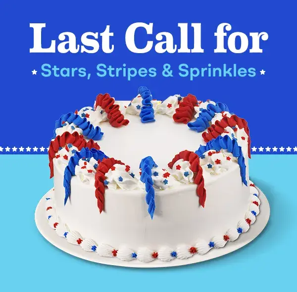 4th of July Celebration Cake ”Last Call for Stars, Stripes & Sprinkles''