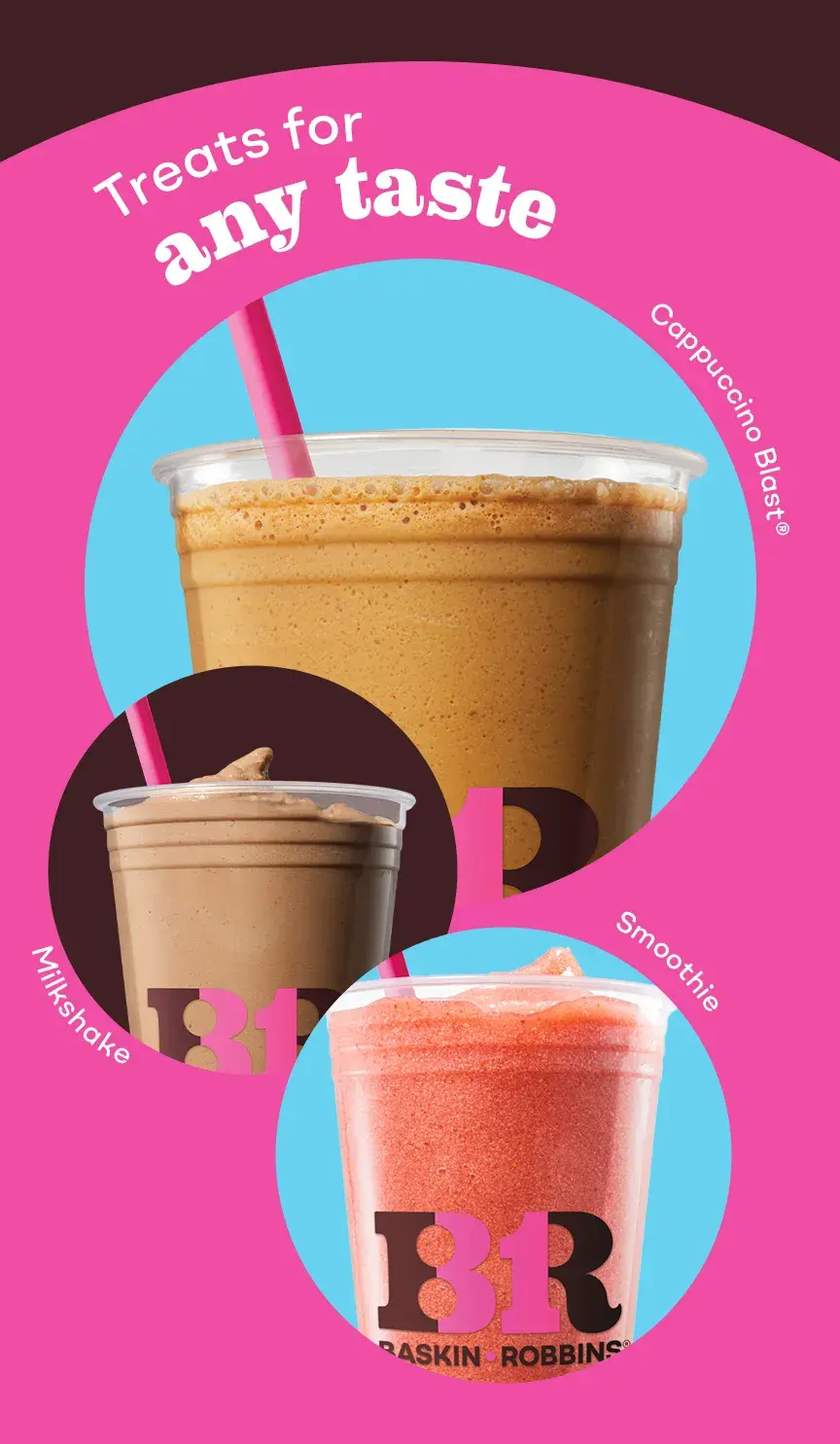 Smoothie, Cappuccino Blast®, Milkshake “Treats for Any Taste