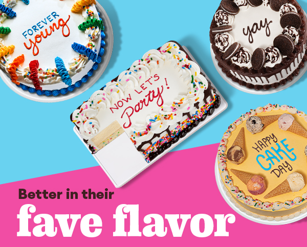 Custom Cakes “Better in their fave flavor”