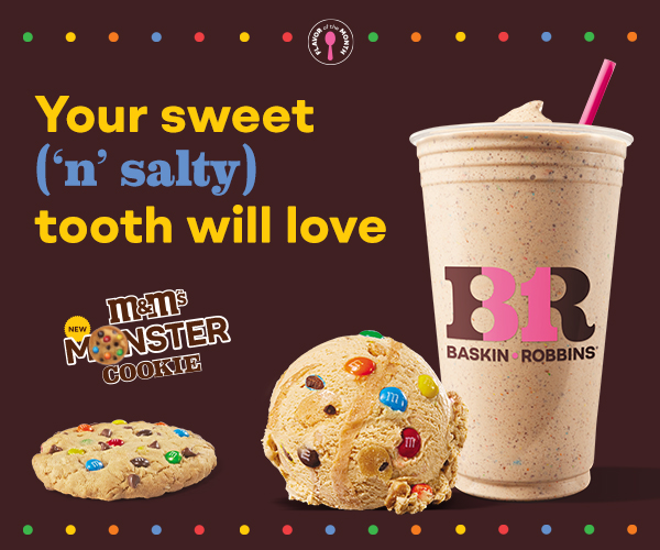 M&M’S® Monster Cookie Scoop and Milkshake. Text: “Your sweet (‘n’ salty) tooth will love''