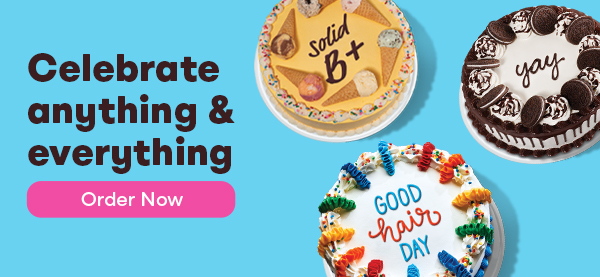 Variety of cakes “Celebrate anything & everything