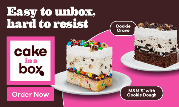 Cake in a Box. Easy to unbox, hard to resist.