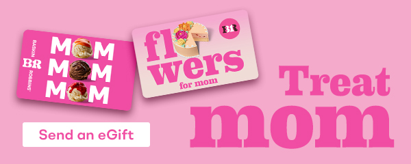 Mother's Day eGift Cards “Treat Mom”