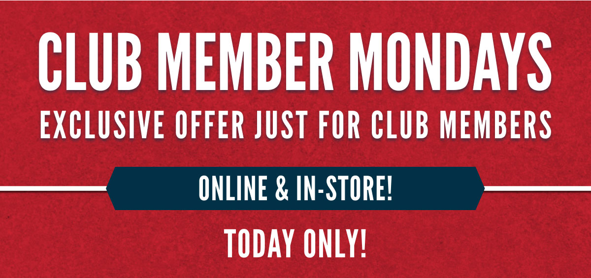 CLUB Member Monday