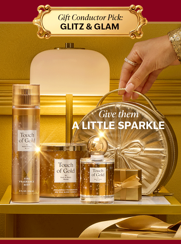 Gift Conductor Pick: Glitz & Glam. Give them a little sparkle. 