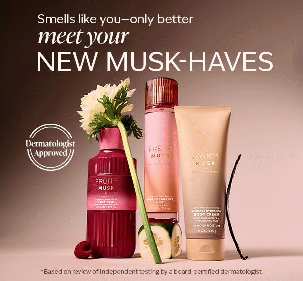 Smells like you - only better. meet your new musk haves.