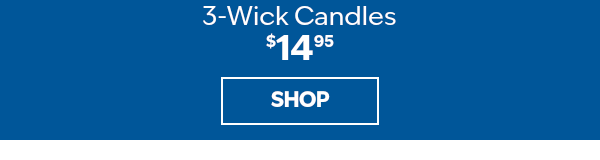 $14.95 3 wick candles. Shop